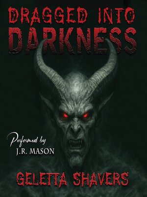 cover image of Dragged into Darkness